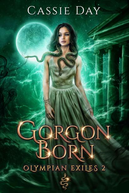 Gorgon Born Olympian Exiles 2 1st Edition Cassie Day