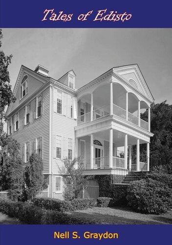 Tales Of Edisto Nell S Graydon