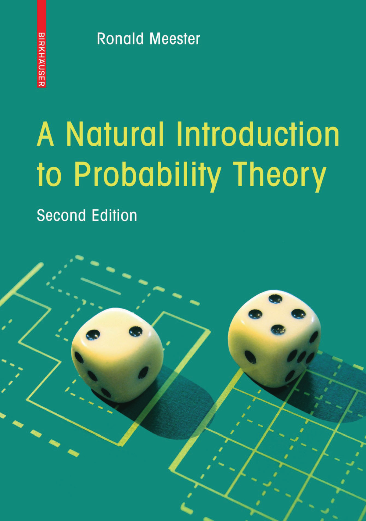 A Natural Introduction To Probability Theory 2nd Edition Ronald Meester