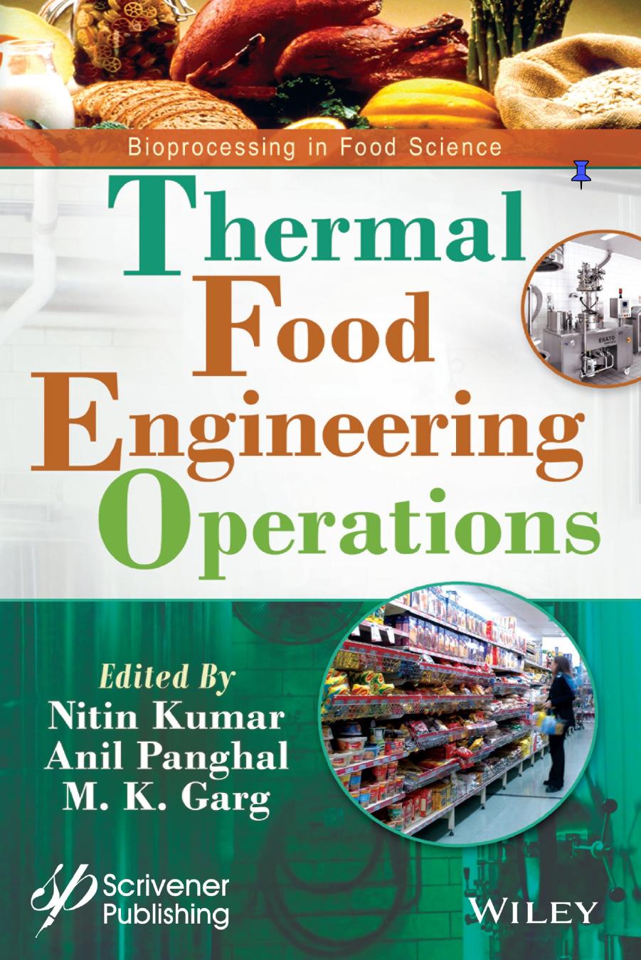 Thermal Food Engineering Operations 1st Edition Nitin Kumar Anil Panghal