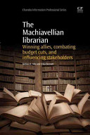 The Machiavellian Librarian Melissa K Aho And Erika Bennett