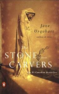 The Stone Carvers Jane Urquhart