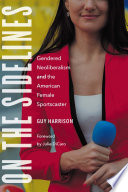 On The Sidelines Gendered Neoliberalism And The American Female Sportscaster Guy Harrison