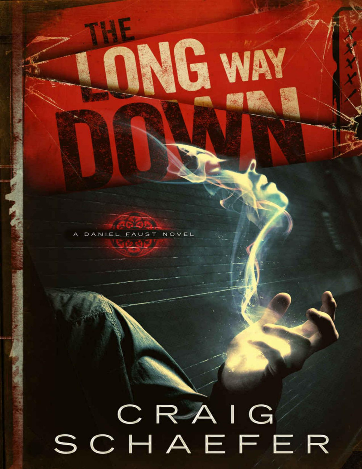 The Long Way Down Daniel Faust Book 1 Craig Schaefer
