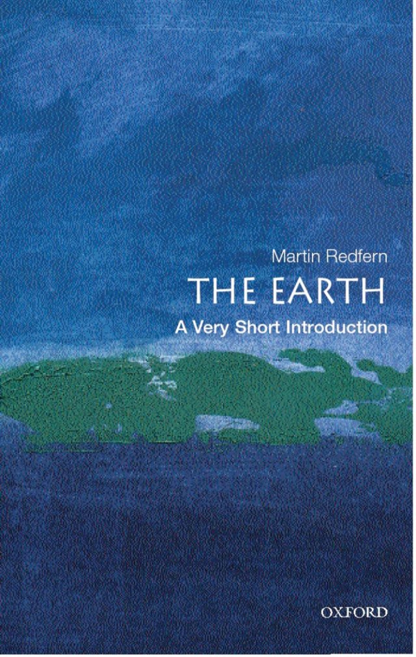 The Earth A Very Short Introduction Martin Redfern