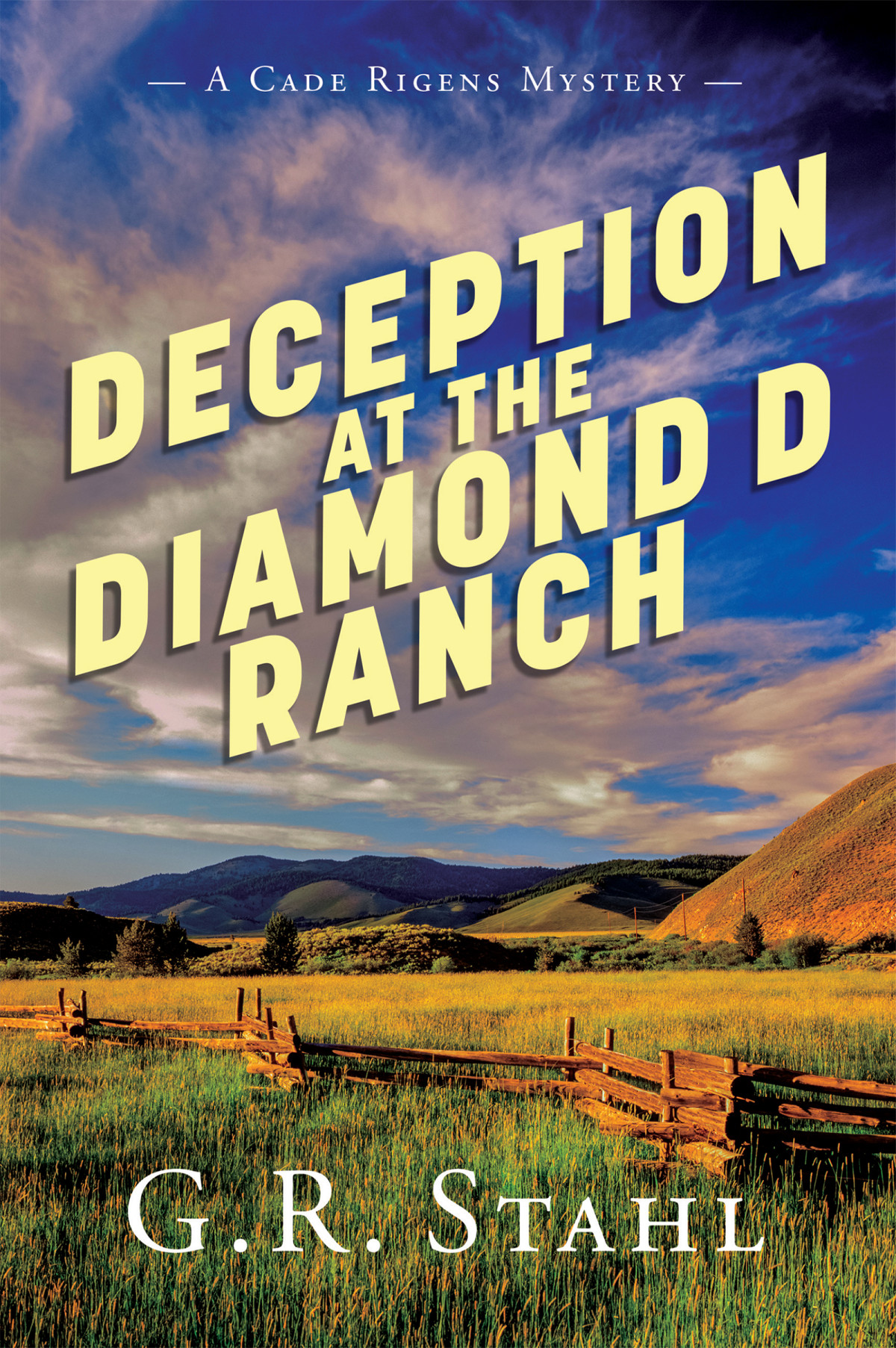 Deception At The Diamond D Ranch Gr Stahl