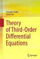 Theory Of Thirdorder Differential Equations Seshadev Padhi Smita Pati
