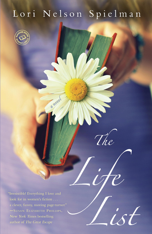 The Life List Lori Nelson Spielman