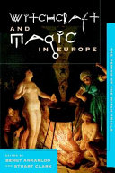 Witchcraft And Magic In Europe Volume 4 The Period Of The Witch Trials Bengt Ankarloo