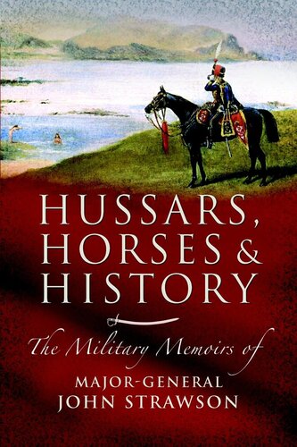 Hussars Horses And History John Strawson