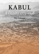 Kabul A History 17731948 May Schinasi Robert Mcchesney