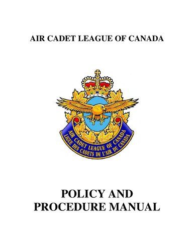 Canadian Air Cadet Policy And Procedure Manual Air Cadet League Of Canada