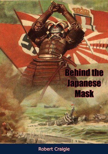 Behind The Japanese Mask Robert Craigie
