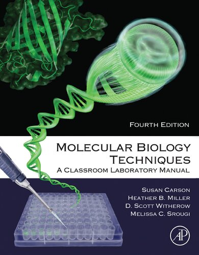 Molecular Biology Techniques A Classroom Laboratory Manual 4th Edition Susan Carson