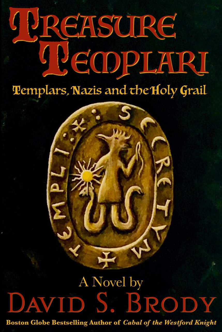 Templars In America Series 09 Treasure Templari David S Brody