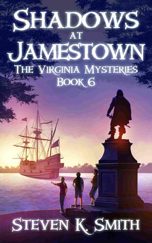 Shadows At Jamestown Steven K Smith