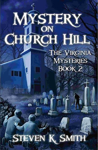 Mystery On Church Hill Steven K Smith