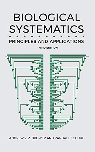 Biological Systematics Principles And Applications 3rd Edition Andrew V Z Brower