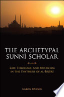 The Archetypal Sunni Scholar Aaron Spevack