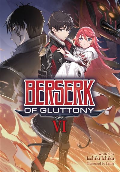 Berserk Of Gluttony Light Novel Vol 6 Isshiki Ichika