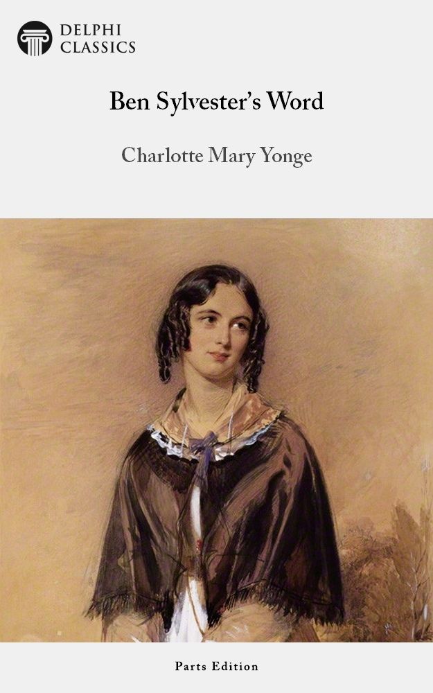 Ben Sylvesters Word Charlotte Mary Yonge