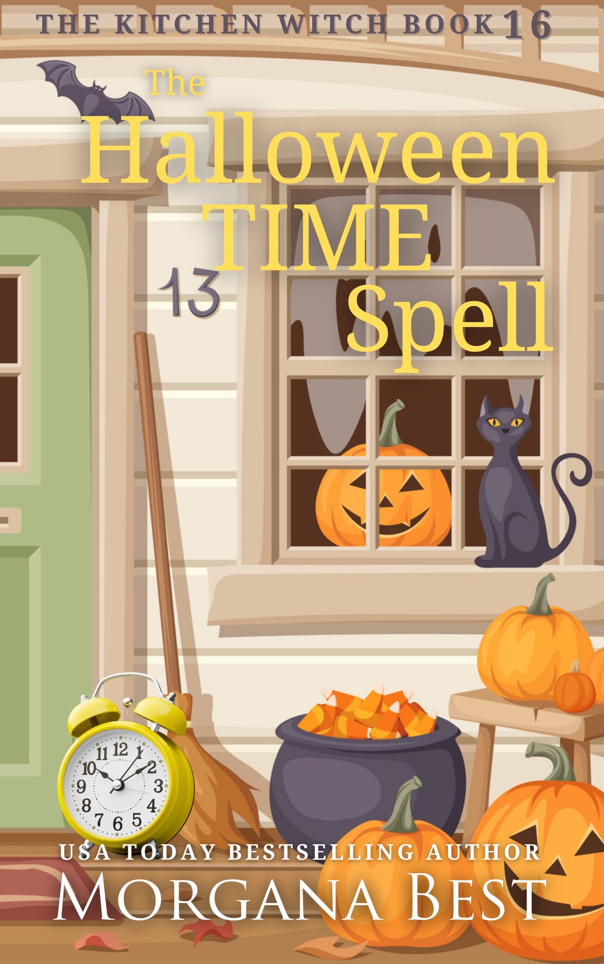 The Halloween Time Spell Kitchen Witch Mystery 16 1st Edition Morgana Best