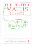 The Perfect Maths Lesson Ian Loynd
