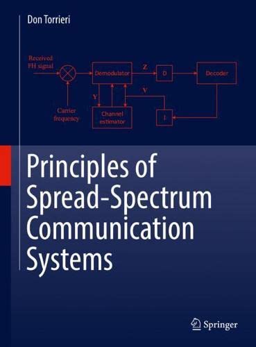 Principles Of Spreadspectrum Communication Systems 5th Ed 2022 Don Torrieri