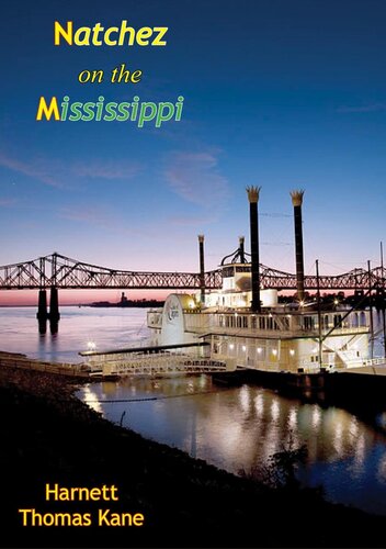 Natchez On The Mississippi Harnett Thomas Kane