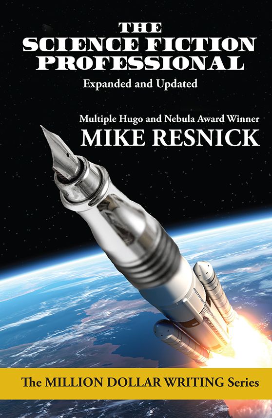 The Science Fiction Professional Expanded And Updated Volume 1 Mike Resnick