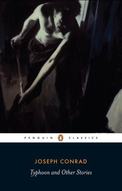 Typhoon And Other Stories Joseph Conrad