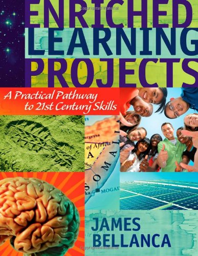 Enriched Learning Projects Illustrated James A Bellanca