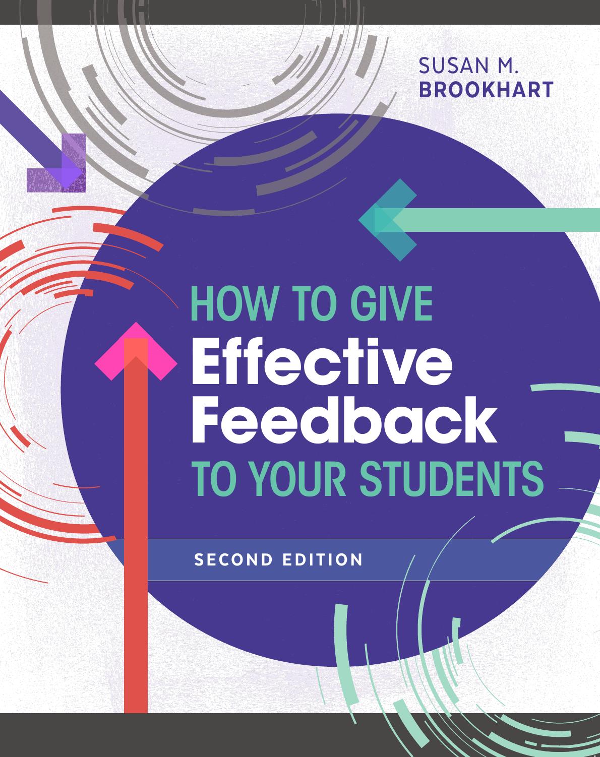 How To Give Effective Feedback To Your Students Second Edition Susan M Brookhart
