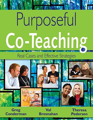 Purposeful Coteaching Real Cases And Effective Strategies Greg Conderman