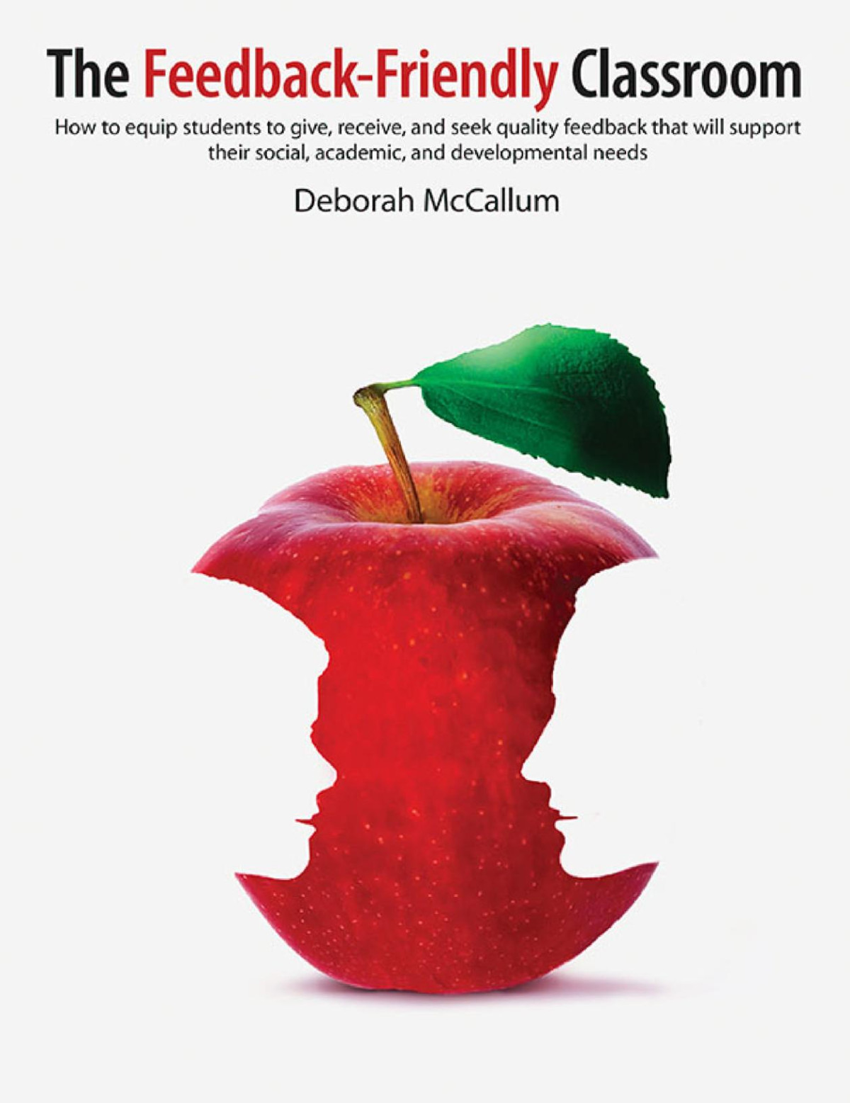 The Feedbackfriendly Classroom Deborah Mccallum