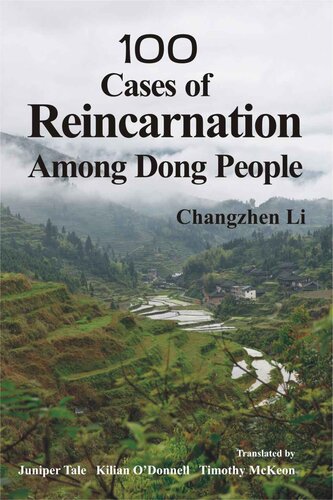 100 Cases Of Reincarnation Among Dong People Changzhen Li
