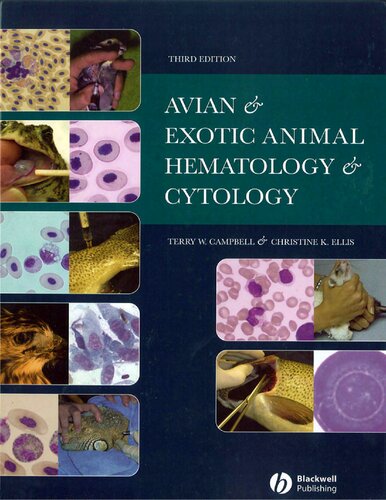 Avian And Exotic Animal Hematology And Cytology Ellis Christine Kcampbell