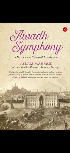 Awadh Symphony Aslam Mahmud
