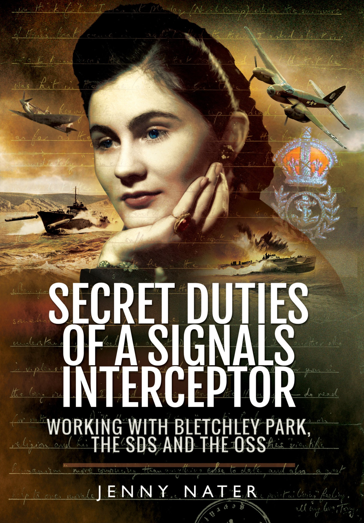 Secret Duties Of A Signals Interceptor Jenny Nater