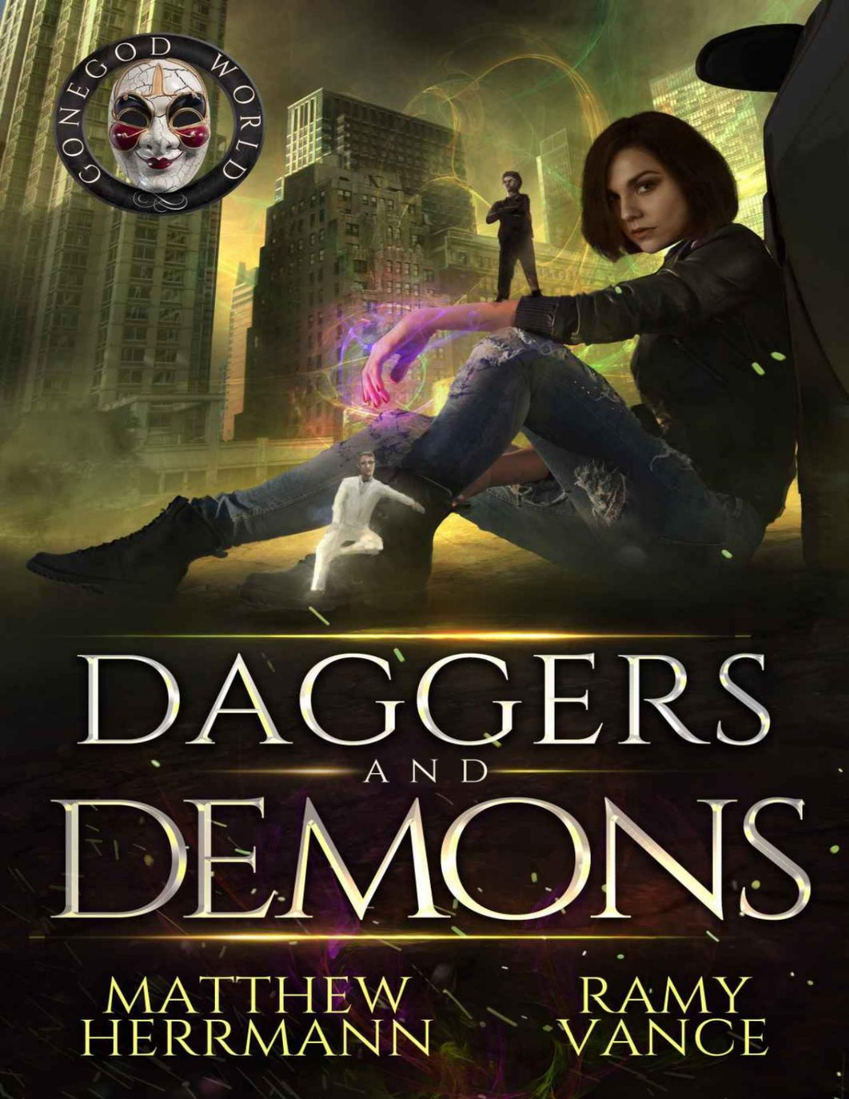 Daggers And Demons Books 45 A Contemporary Urban Fantasy Novel Better Demons Series Book 2 Matthew Herrmann Ramy Vance R E Vance