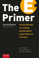 The Eprimer An Introduction To Creating Psychological Experiments In Eprime Michiel Spape