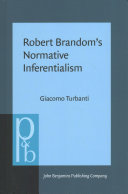 Robert Brandoms Normative Inferentialism Giacomo Turbanti