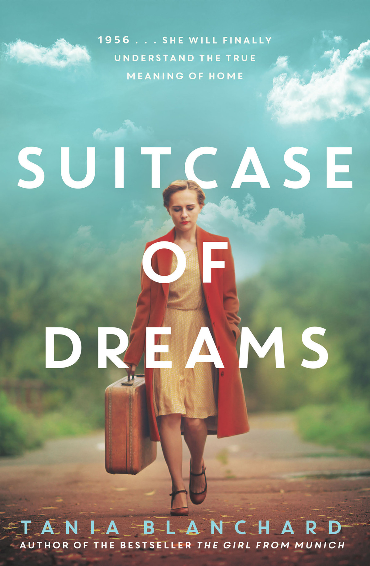 The Girl From Munich 02 Suitcase Of Dreams Blanchard Tania