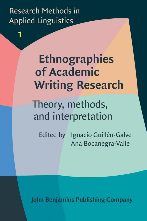 Ethnographies Of Academic Writing Research Theory Methods And Interpretation Ignacio Guillngalve