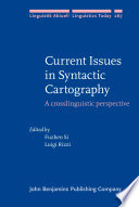 Current Issues In Syntactic Cartography Fuzhen Si Luigi Rizzi