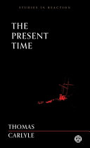 The Present Time Thomas Carlyle