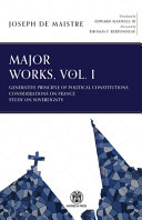 Major Works Volume I Joseph De Maistre