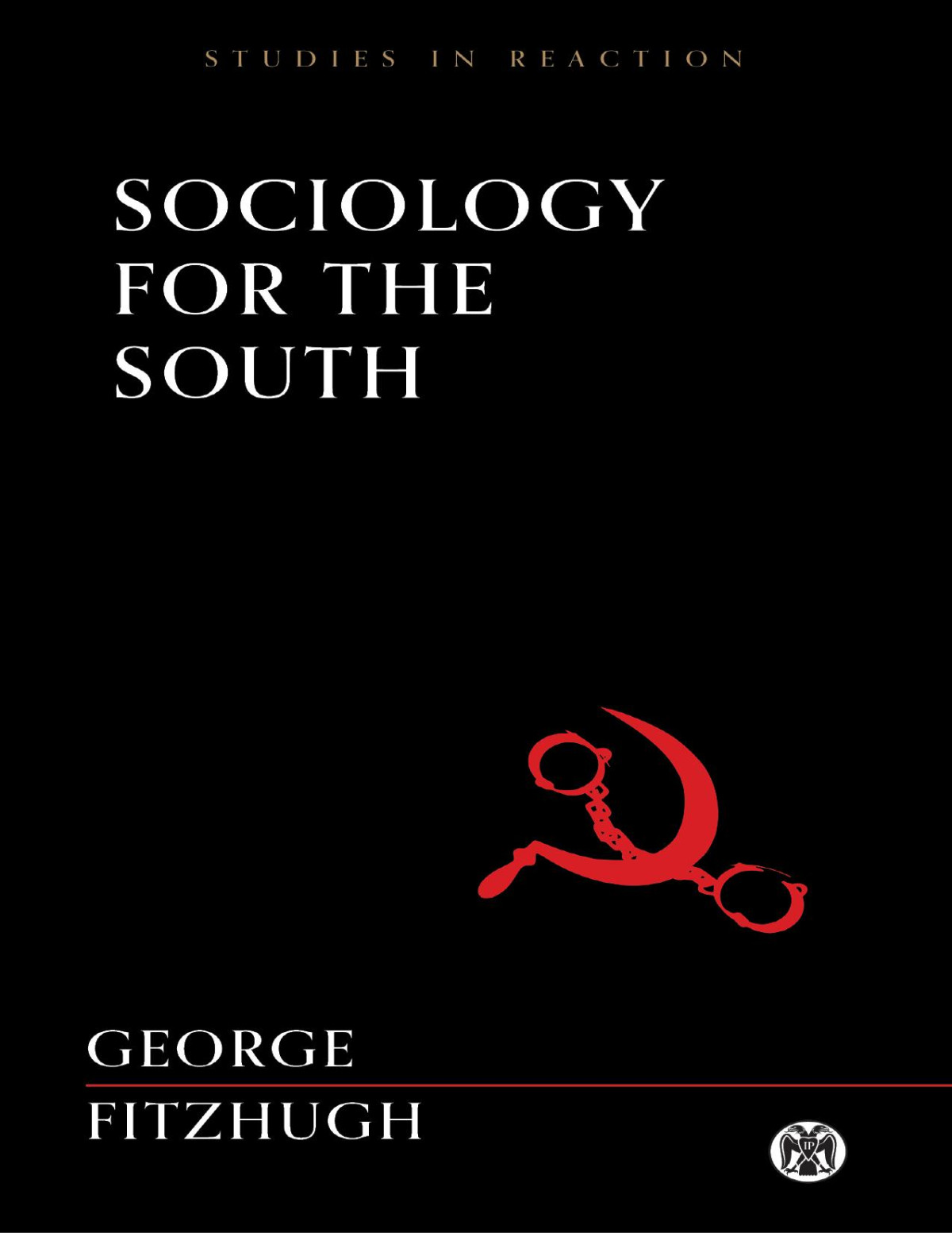 Sociology For The South George Fitzhugh
