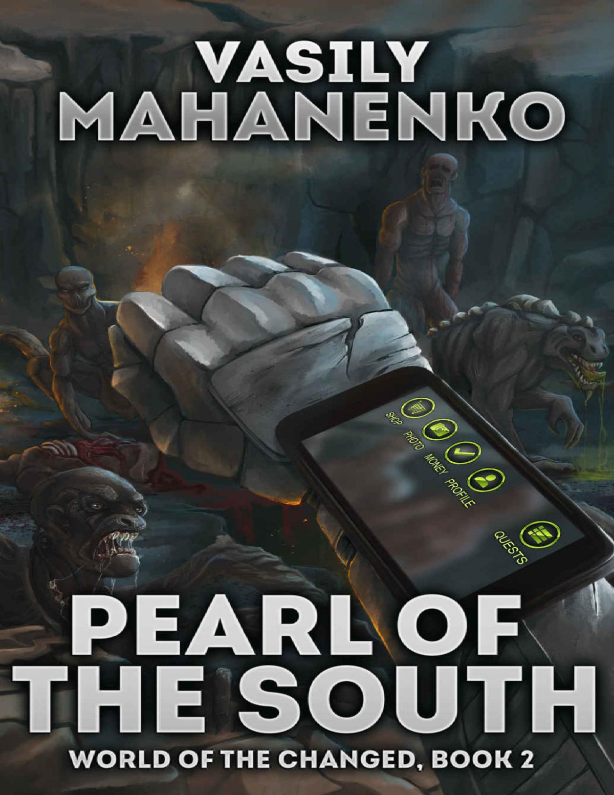Pearl Of The South World Of The Changed Book 2 Litrpg Series Vasily Mahanenko