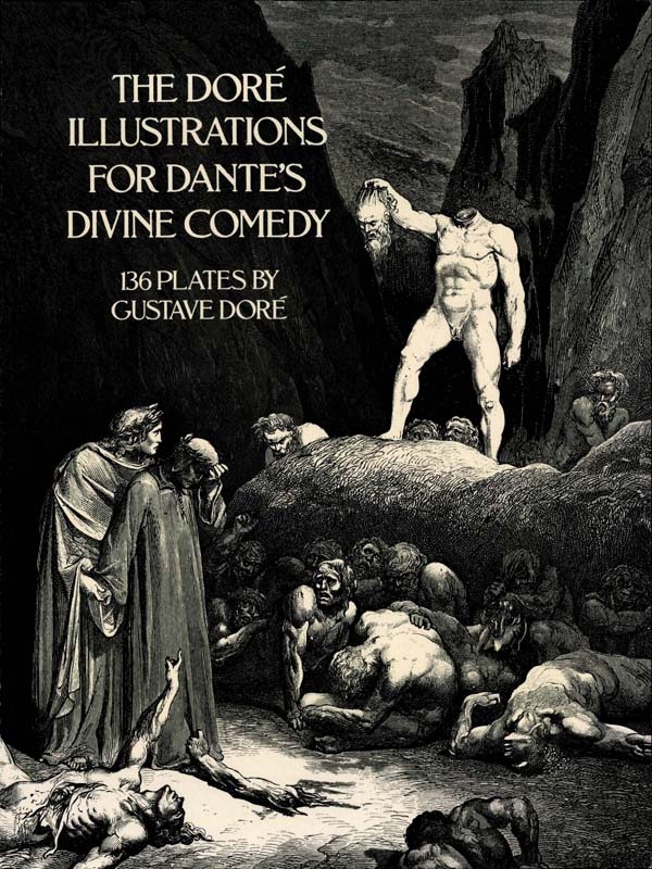 The Dor Illustrations For Dantes Divine Comedy Gustave Dor